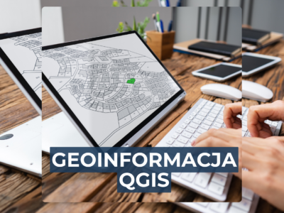 Kurs – geoinformacja QGIS